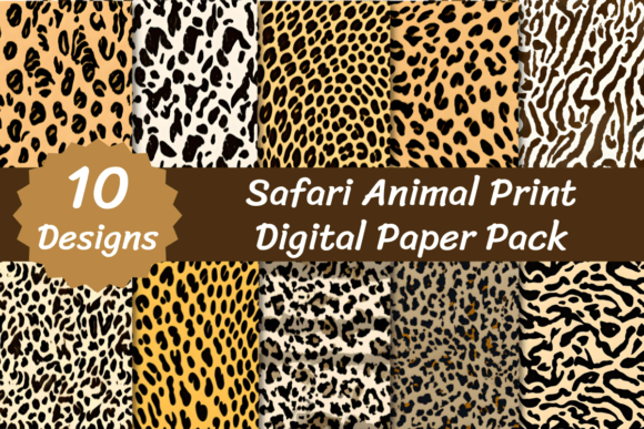 Download Safari Animal Print Digital Paper Pack - Safari animal print Collection